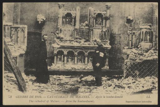Malines. - L'intérieur de la cathédrale après un bombardement.